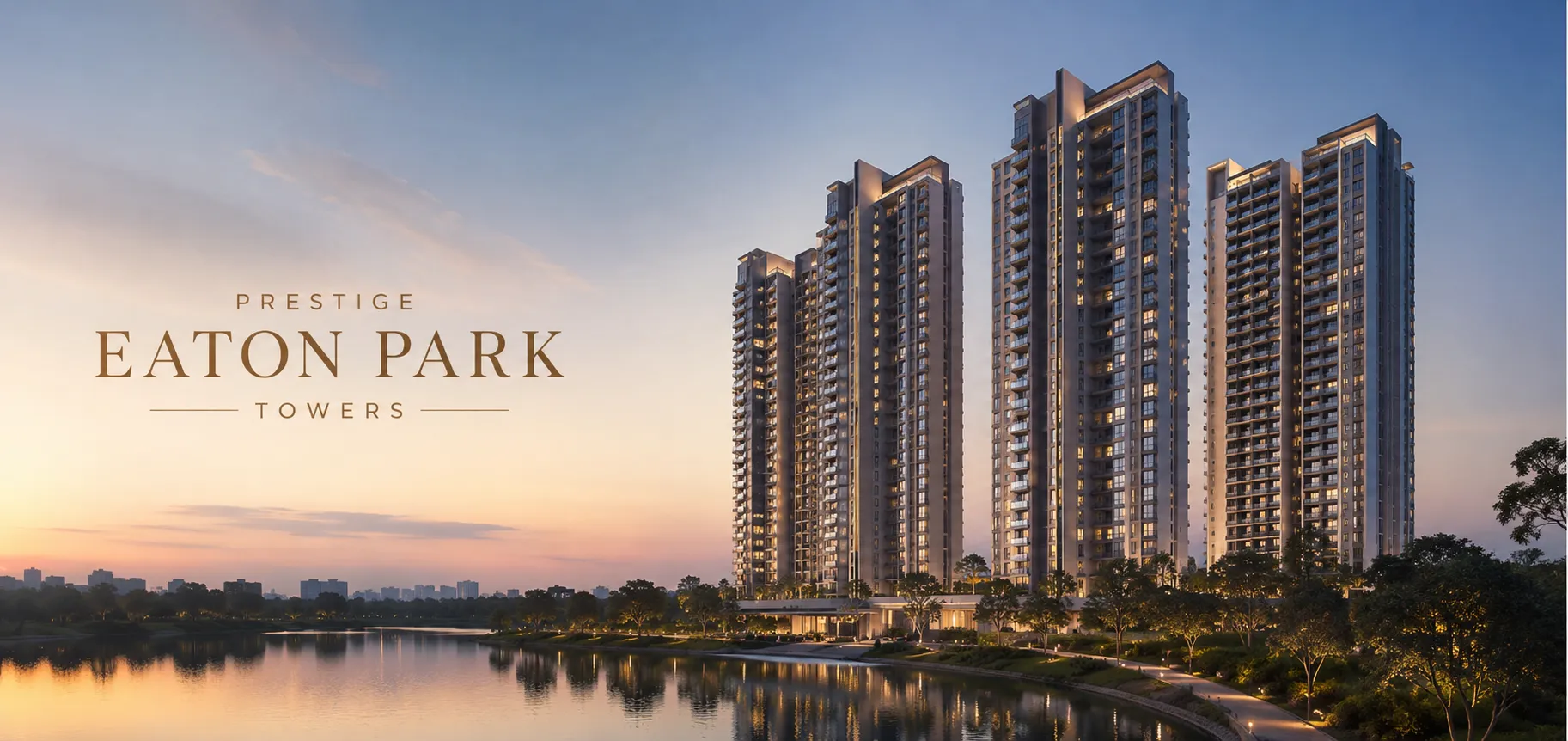 Prestige Eaton Towers Prestige Eaton Park Towers