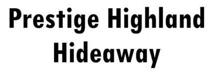 Prestige Highland Hideaway