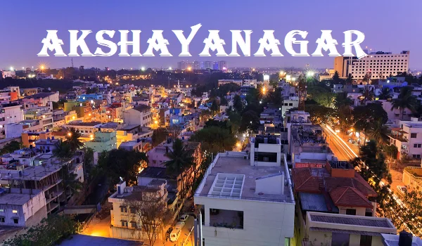 Akshay Nagar, Bangalore