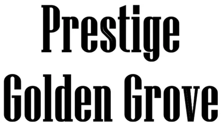 Prestige Golden Grove